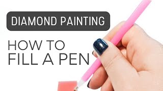 How To Fill A Diamond Painting Pen [upl. by Nnyloj412]