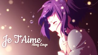 AMV  Je TAime Lyrics [upl. by Danete]