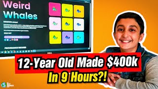 This 12year old genius made 400k in 9 hours selling NFTs [upl. by Egarton559]