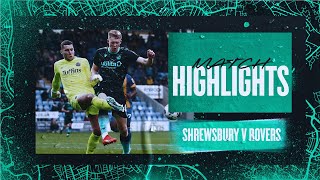 Match Highlights  Shrewsbury v Rovers [upl. by Nnilsia902]