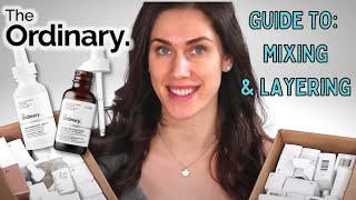 The Ordinary  ULTIMATE GUIDE TO MIXING amp LAYERING SKINCARE [upl. by Ligriv]