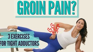 Top 3 Exercises for Tight Adductors [upl. by Inanak]