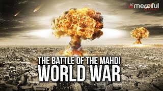 The Battle of The Mahdi World War [upl. by Eiralam621]