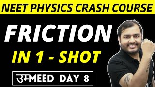 FRICTION IN ONE SHOT  All Concepts  Tricks  Mentoz Methods and PYQ  NEET Physics Crash Course [upl. by Alarick549]