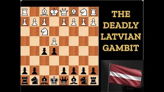 The Deadly Latvian Gambit part 1 [upl. by Sivlek]