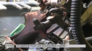 MADE IN FRANCE  Ça marche pour les chaussures dIsère [upl. by Bertero166]