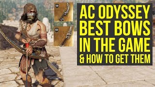 Assassins Creed Odyssey Best Bow IN THE GAME amp Where To Get Them All AC Odyssey Best Bow [upl. by Itsud555]