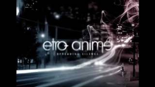 Etro Anime  Danger [upl. by Aztiram]