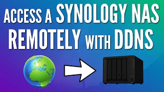 How to Access a Synology NAS Remotely with DDNS Tutorial [upl. by Names]