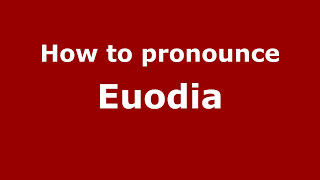 How to Pronounce Euodia  PronounceNamescom [upl. by Aramak]