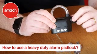 How To Use The Amtech Heavy Duty Alarm Padlock [upl. by Eiramoj571]