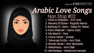 Arabic Love Songs Non Stop Music 02 [upl. by Godewyn]