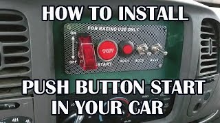 How to Install Push Button Start in your Car [upl. by Ellehsat493]