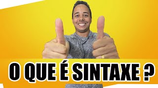 O QUE É SINTAXE [upl. by Mina]