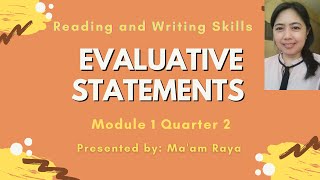 EVALUATIVE STATEMENTSREADING AND WRITING SKILLSquotBISAYA VERSIONquot [upl. by Seabrook303]