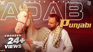 Babbu Maan  Adab Punjabi  Pagal Shayar  New Punjabi Song 2020 [upl. by Lil]