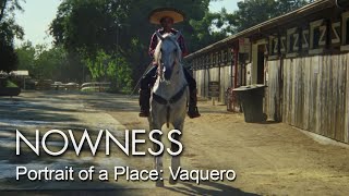 Vaqueros  Meet the real cowboys of California [upl. by Leasi]