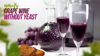 🔴Homemade Grape Wine  Without Yeast Recipe by Amys Recipe  Tasty Wine in 21 Days [upl. by Ehtyaf155]