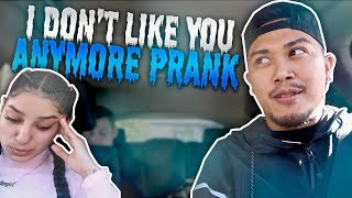 I DONT LIKE YOU ANYMORE PRANK she cried [upl. by Longley]