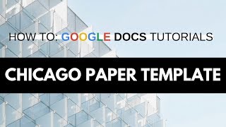 How to Create a Chicago  Turabian Style Template in Google Docs [upl. by Nnyrat833]