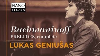 Rachmaninoff Preludes Complete [upl. by Daniela]