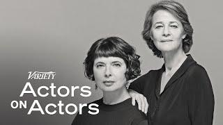 Charlotte Rampling amp Isabella Rossellini  Actors on Actors  Full Conversation [upl. by Aierdna511]