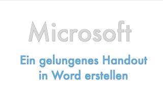 Microsoft  Ein gelungenes Handout in Word erstellen [upl. by Masao]