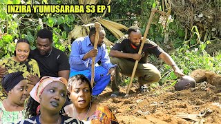 INZIRA YUMUSARABA S3 EP 1  RUGEMA bagiye kumushyingura arimuzima [upl. by Roose]