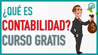 ¿Qué es la CONTABILIDAD  Curso básico para principiantes [upl. by Demmer]