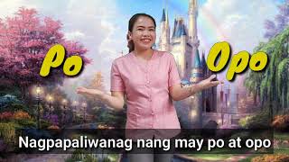 Po at Opo song  Mga Magagalang na Pananalita  Teacher Lea [upl. by Aicenra]