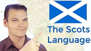 The Scots Language or Dialect [upl. by Dustman302]