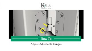 How to Adjust Adjustable Hinges [upl. by Elehcin]