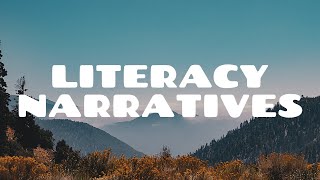 Literacy Narratives [upl. by Auqenahc777]