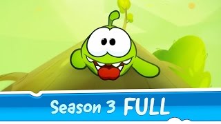 Om Nom Stories Season 3 FULL [upl. by Accever844]