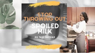 Five Ways to use Spoiled Milk in Five Minutes [upl. by Leavy]