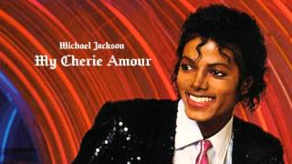 My Cherie AmourMichael Jackson With Lyrics [upl. by Ahsikan]