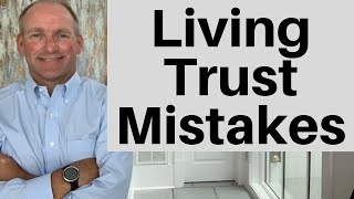 9 Revocable Living Trust Mistakes [upl. by Shultz]