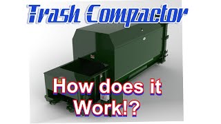 Trash Compactor HOW THEY WORK [upl. by Nylcaj213]