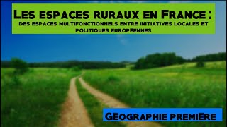 Première géo Les espaces ruraux en France  cours complet [upl. by Curt213]