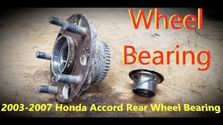 20032007 Honda Accord Rear Wheel Bearing Replacement [upl. by Eilrahc]