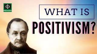 What is Positivism [upl. by Reilly]