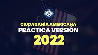 Práctica de ciudadanía americana  Versión 2022 [upl. by Reviere]