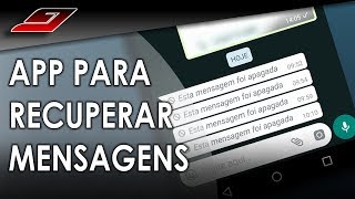 Aplicativo para ver MENSAGENS APAGADAS  Guajenet [upl. by Iretak]