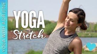 Yoga Stretch  Yoga With Adriene [upl. by Ybbob]