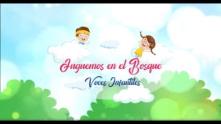 Juguemos En El Bosque  Voces Infantiles VIDEO OFICIAL [upl. by Nitsirt739]