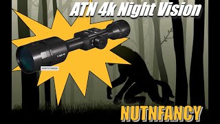 Own the Darkness ATN X Sight 4K Pro [upl. by Alley]