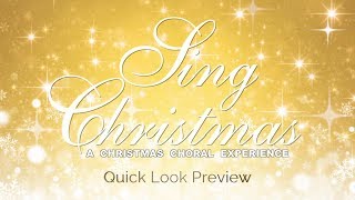 Sing Christmas A Christmas Choral Experience [upl. by Ev]