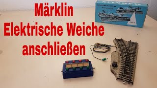 Märklin H0 Elektrische Weiche anschließen [upl. by Voletta]