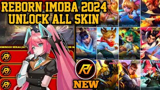 REBORN IMOBA 2024 NEW VERSION  INJECTOR ML  APK UNLOCK ALL SKIN MOBILE LEGENDS [upl. by Aleb]