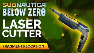 Laser Cutter Fragments Location  SUBNAUTICA BELOW ZERO [upl. by Alocin]